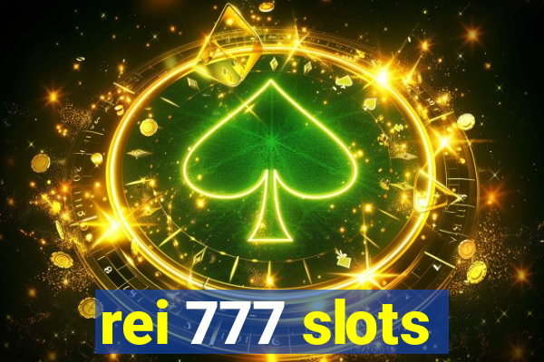 rei 777 slots